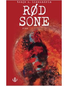 Rød sone - Tonje A. Lissandrin