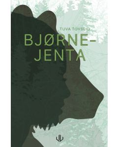 Bjørnejenta - Tuva Tovslid