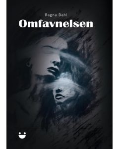 Omfavnelsen - Ragna Dahl