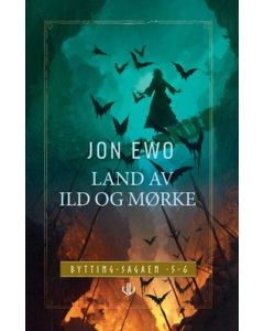 Land av ild og mørke, Bytting nr. 3