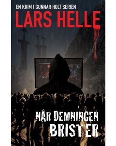 Når demningen brister - Lars Helle (pocket)