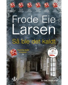 Så ble det kaldt - Frode Eie Larsen (pocket)